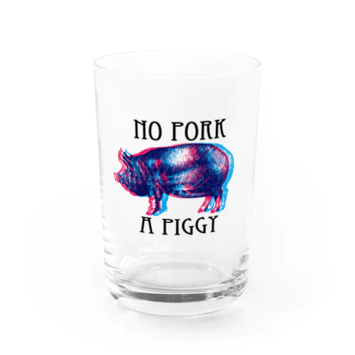 ブタだ!豚肉じゃねーよ! A PIGGY NO PORK Water Glass