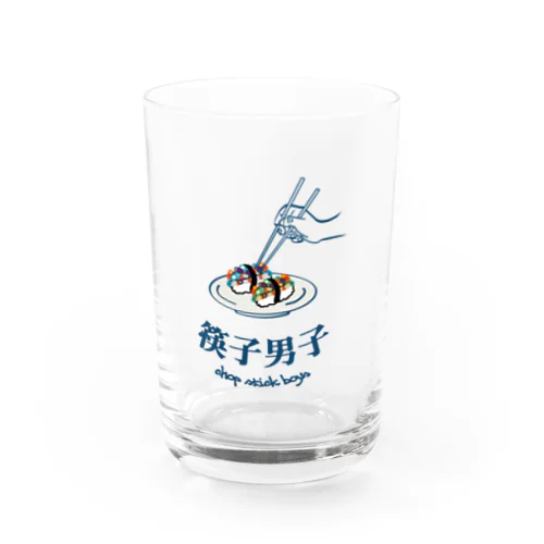chopstickboys(箸男子)02 Water Glass