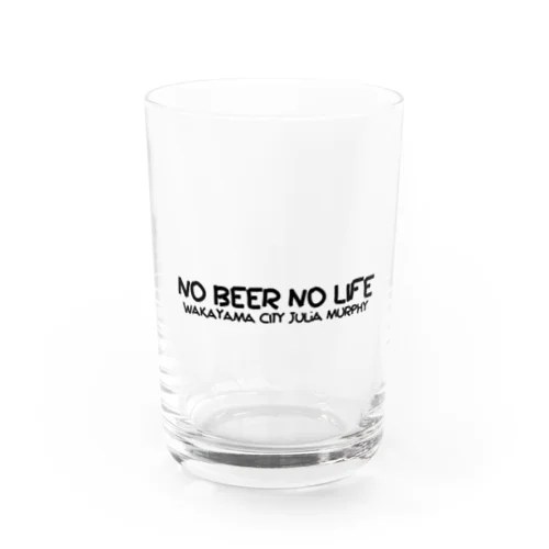 NO BEER NO LIFE Water Glass