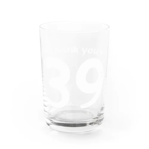 39 Thank you B   Water Glass