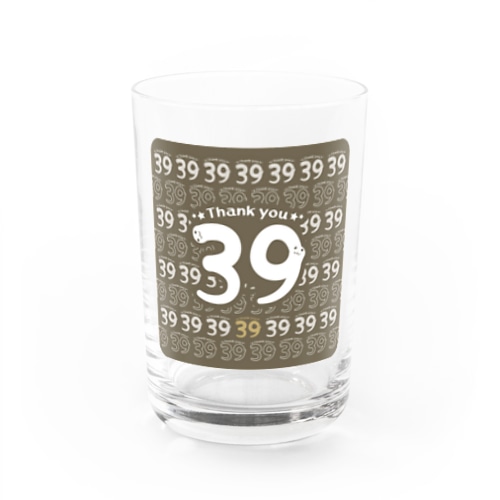 CT118 サンキュー39*Thank you*Dbg Water Glass