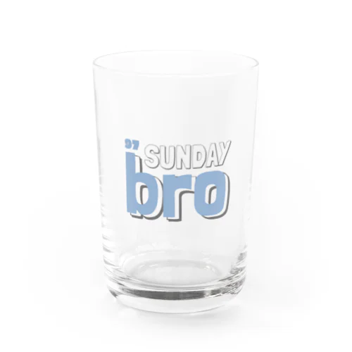 Sunday bro glass  Water Glass