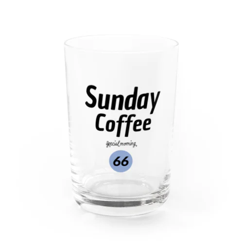 Sunday coffee Water Glass