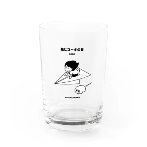 0508「紙ヒコーキの日」 Water Glass