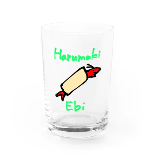 HarumakiEbi〜海外料理屋風えび丸〜 Water Glass