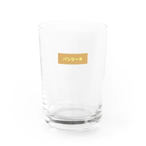 パンケーキ Water Glass