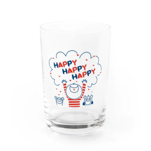 HAPPY HAPPY HAPPY！上を向いて笑おう！ Water Glass