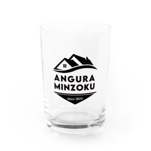 アングラ民族　 Water Glass