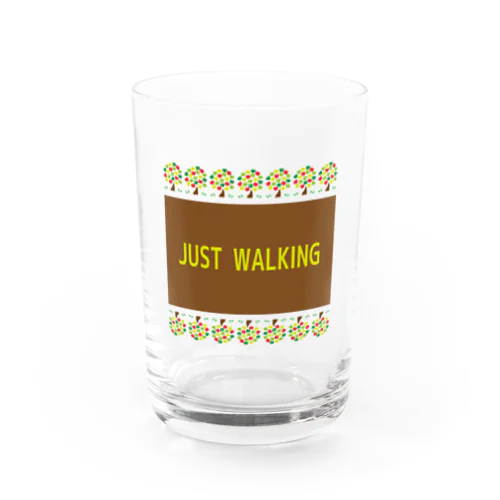 JUST WALKING Water Glass