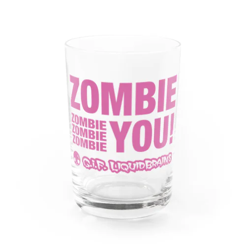 Zombie You! (pink print) Water Glass