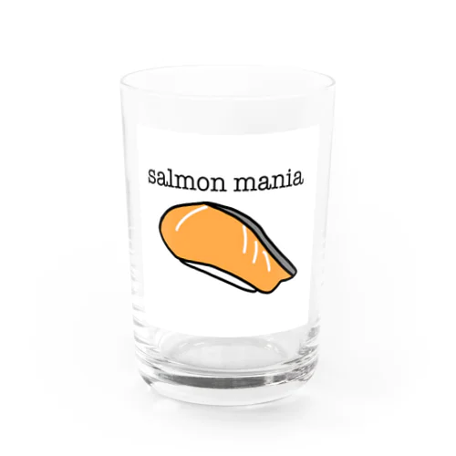 サーモンマニア。 Water Glass