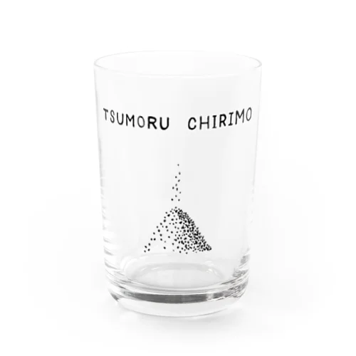 ことわざデザイン「塵も積もれば山となる」 Water Glass