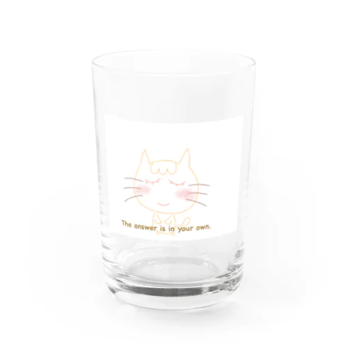 答えは自分の中にある Water Glass