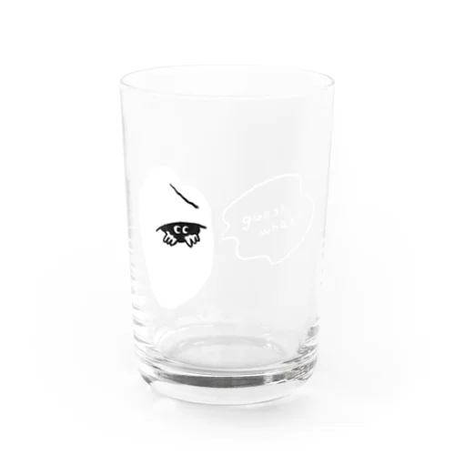 guess what ? Water Glass