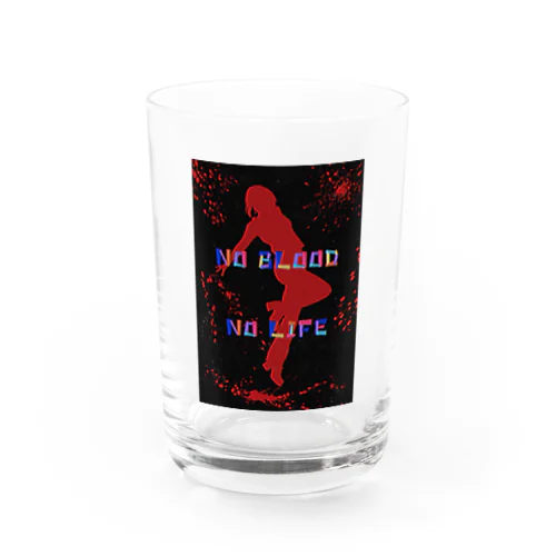 NO BLOOD NO LIFE Water Glass