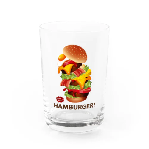 デカ盛りハンバーガー ! Water Glass