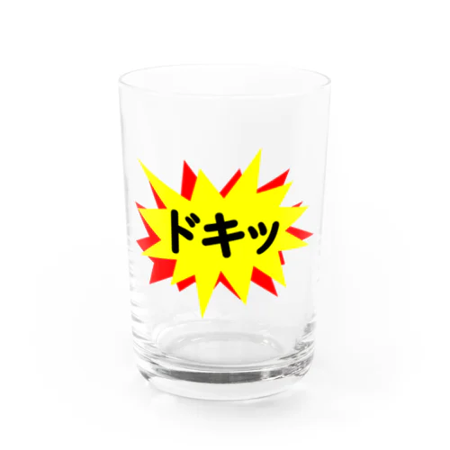 ドキッ！！ Water Glass