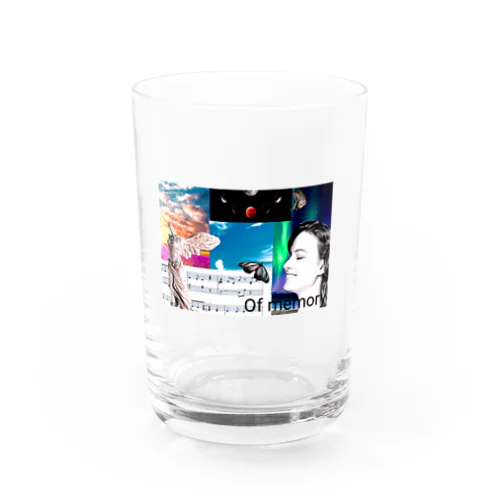 Of memory Water Glass