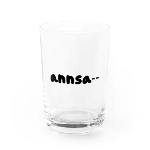 annsa-- Water Glass