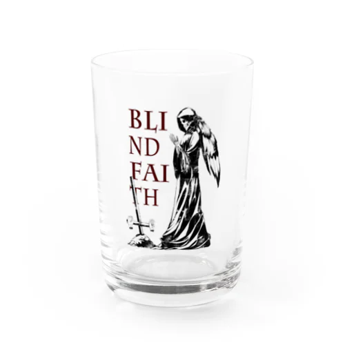 BLIND FAITH Water Glass