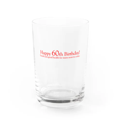 Happy 60th Birthday 還暦祝い Water Glass