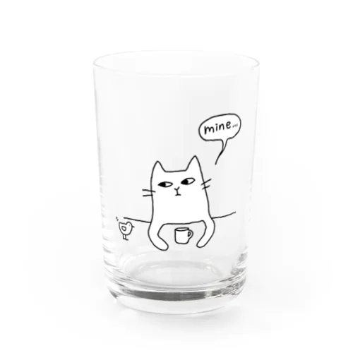 mine... Water Glass