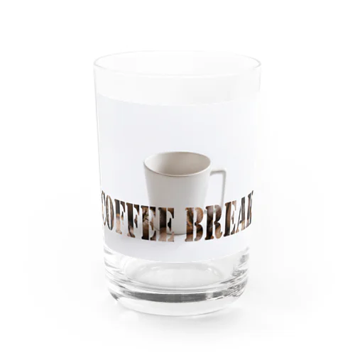 Coffee break Water Glass