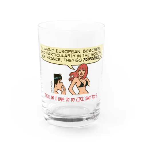 Go TOPLESS ! Water Glass