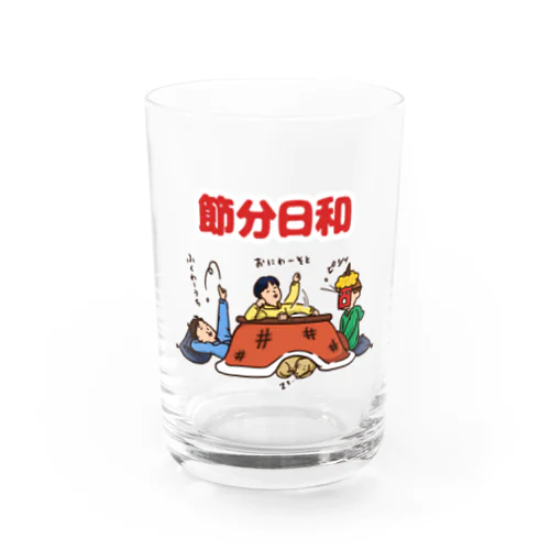 節分日和 Water Glass