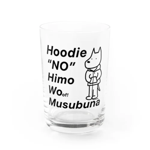 Hoodie One Water Glass