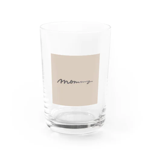 ●Familyグッズ“mommy”(母)   Water Glass