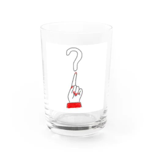 question Water Glass