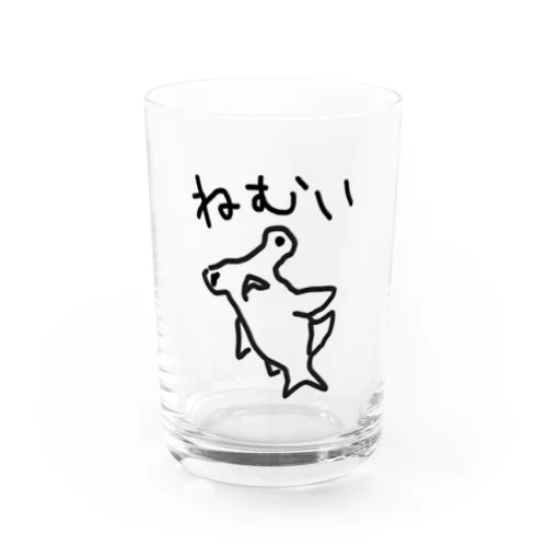 ねむい（ハンマーヘッドシャーク） Water Glass