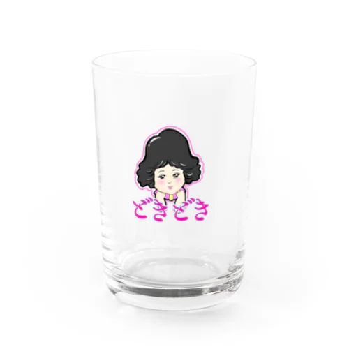 どきどきちゃん💓 Water Glass