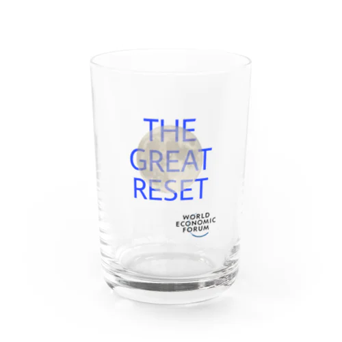 THE GREAT RESET Water Glass