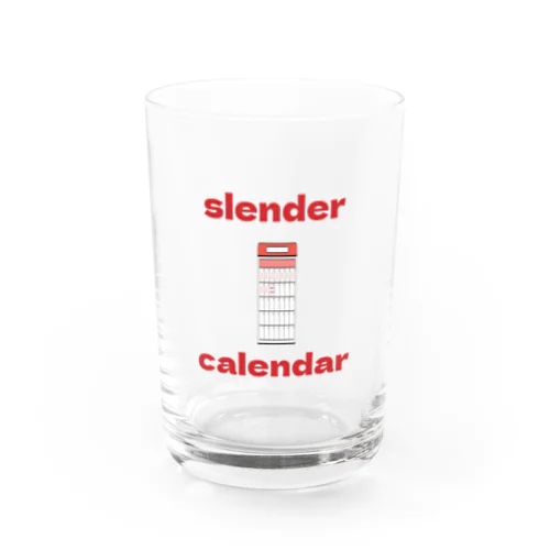 slender calendar グラス