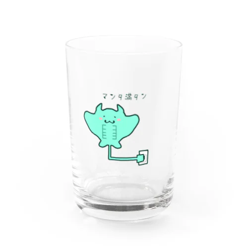 マンタ満タン Water Glass