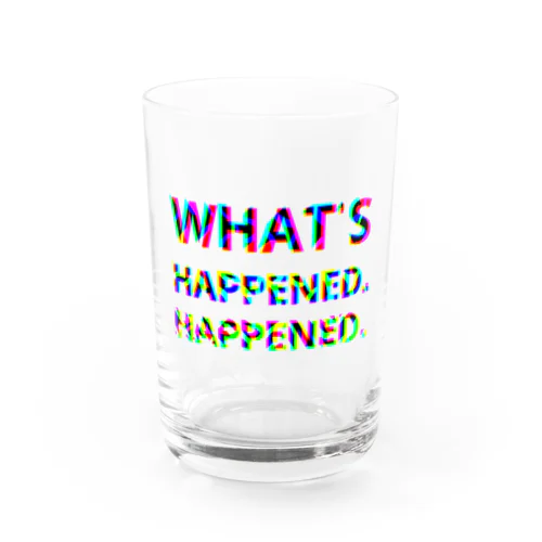 WHAT'S HAPPENED HAPPENED グラス