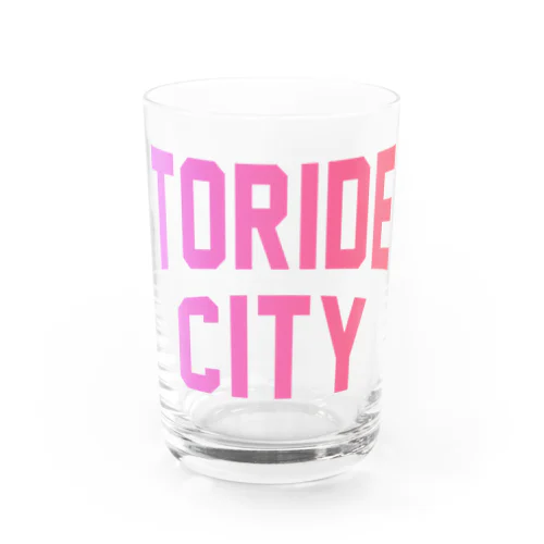 取手市 TORIDE CITY Water Glass