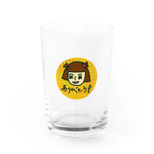 ありがとう（その3） Water Glass