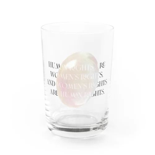 HUMAN RIGHTS ARE WOMEN RIGHTS , Water Glass