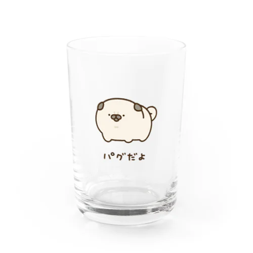 パグだよ Water Glass