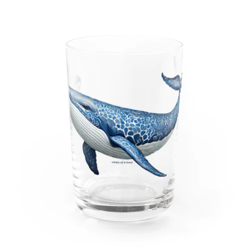 whale of a time　素晴らしい時 Water Glass