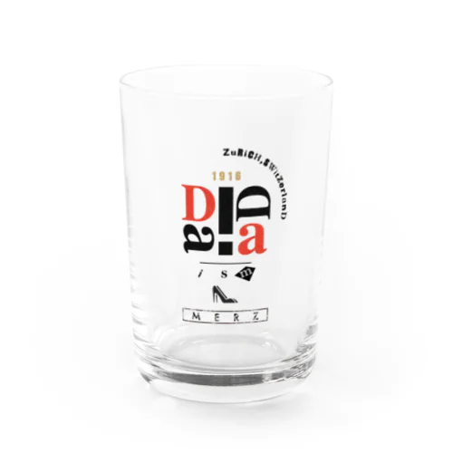 Dadaism art Typography Design Water Glass