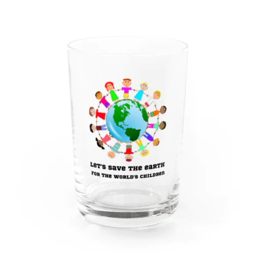 SAVE EARTH FOR CHILDREN (9) Water Glass