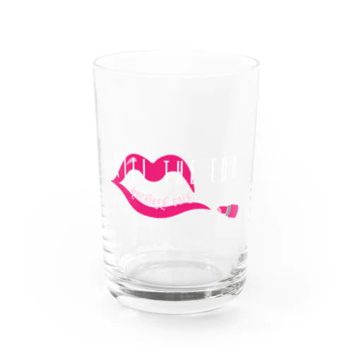 もちけん「kill the ego」 Water Glass