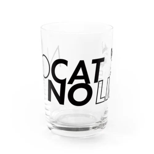 NO CAT, NO LIFE（Glass） Water Glass