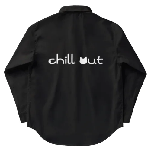 chill out(白文字ver.) Work Shirt