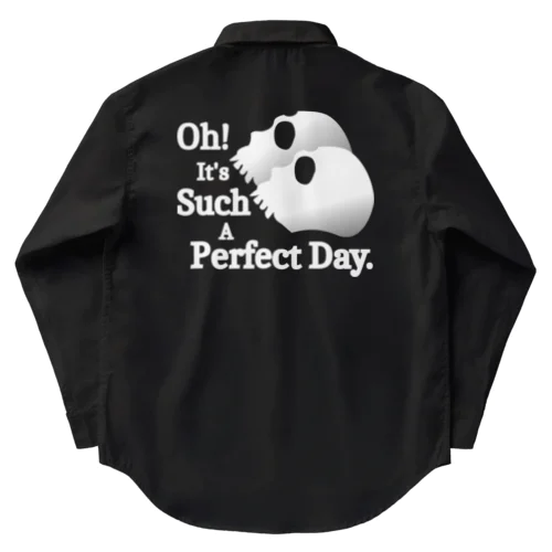 Oh! It's Such A Perfectday.（白） ワークシャツ
