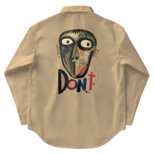 Don't Work Shirt